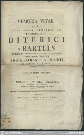 Memoria Vitae Viri Nobilissimi Generosi Et Prudentissimi Diterici A Bartels...