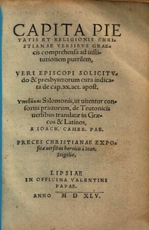 Joachimi Camerarii Capita pietatis et religionis christianae versibus Graecis comprehensa ad institutionem puerilem