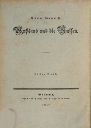 Rußland und die Russen, 1. Denkwürdigkeiten eines Geächteten