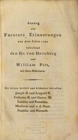 Auszug aus Forsters Erinnerungen aus dem Jahre 1790 betreffend den Gr. von Hertzberg und William Pitt : mit ihren Bildnissen