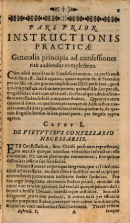 Instructio practica ..., 5. De Confessionibus Rite ac fructuose excipiendis Doctrinas tam generales, quam speciales ad varios Hominum Status accommodatas complectens : Ad Iuniorum Sacerdotum potissimum utilitatem, ac instructionem ex variis Authoribus collecta