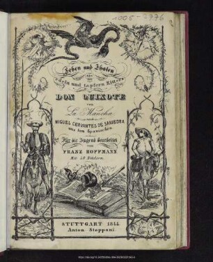 Leben und Thaten des edeln und tapfern Ritters Don Quixote von La Mancha