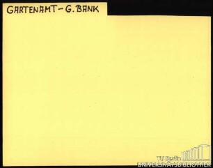 GARTENAMT-GARTENBANK