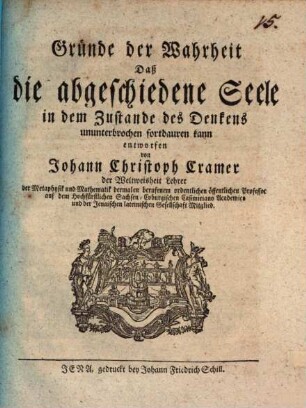 Gründe der Wahrheit daß die abgeschiedene Seele in dem Zustande des Denkens ununterbrochen fortdauren kann