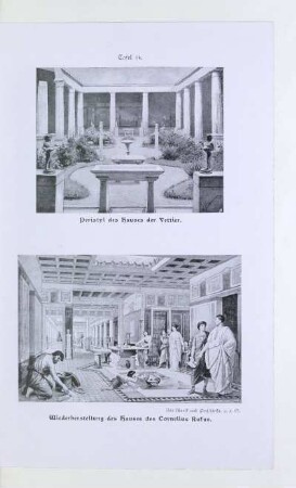 Tafel 14. Peristyl des Hauses der Vettier. Wiederherstellung des Hauses des Cornelius Rufus