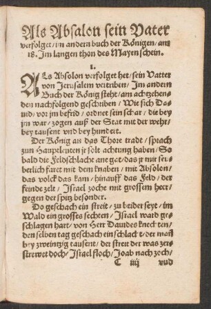 Als Absalon sein Vater || verfolget/ im andern buch der Kœnigen/ am || 18. Jm langen thon des Mayen schein. ||