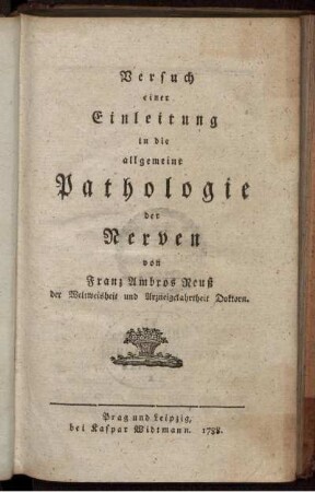 Versuch einer Einleitung in die allgemeine Pathologie der Nerven