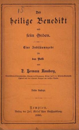 Der heilige Benedikt und sein Orden : eine Jubiläumsgabe für das Volk
