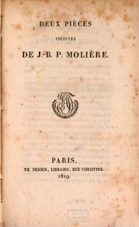 Deux pièces inédites de J.-B. P. Molière