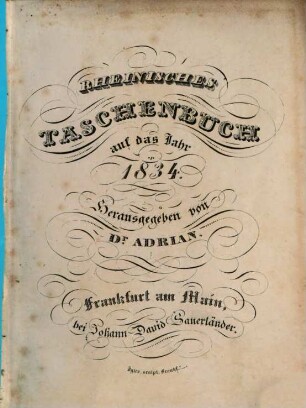 Rheinisches Taschenbuch auf das Jahr .... 1834