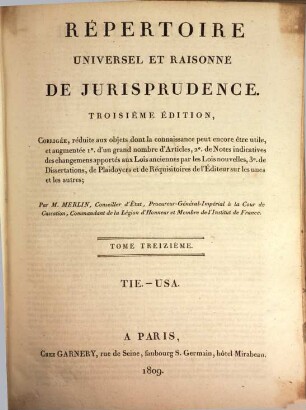 Répertoire universel et raisonné de jurisprudence, 13. Thie - Usa