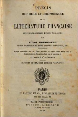 Précis historique et chronoligique de la littérature française depuis ses origines jusqu' à nos jours