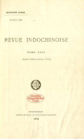 N.S. 18.1912=An. 15: Revue indo-chinoise