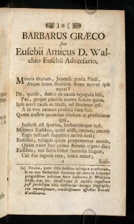 Barbarus Graeco sive Eusebii Amicus ...