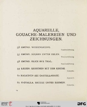 Aquarelle, Gouache - Malereien und Zeichnungen (Nr. 56 - 164)