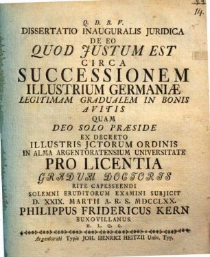 Diss. inaug. de eo quod iustum est circa successionem illustrium Germaniae legitimam gradualem in bonis avitis