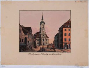 Die Annenkirche in Dresden, Blick von der Annenstraße nach Südwesten