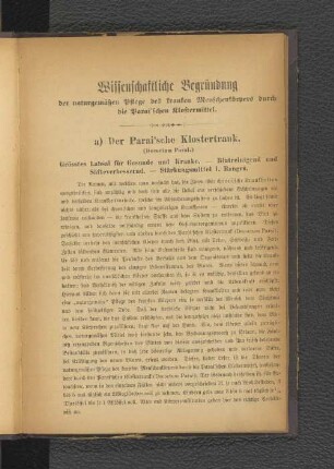 Wissenschaftliche Begründung der naturgemäßen Pflege des kranken Menschenkörpers durch die Parai'schen Klostermittel.
