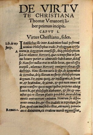 Thomae Venatorii de virtute christiana : libri III ; praeterea index additus praecipuas sententias complectens