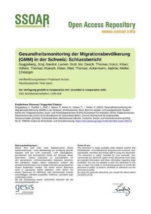 Gesundheitsmonitoring der Migrationsbevölkerung (GMM) in der Schweiz: Schlussbericht