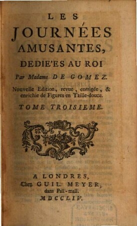 Les Journées Amusantes : Dediées Au Roi, 3
