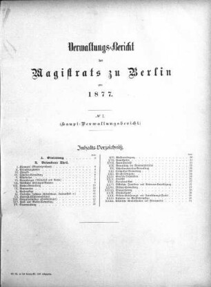 No. I. Verwaltungsbericht des Magistrats zu Berlin pro 1877 (Haupt-Verwaltungsbericht)