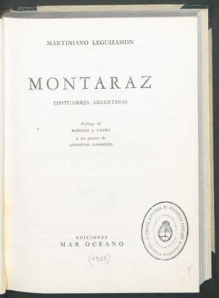 Montaraz : costumbres argentinas