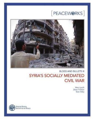Syria’s socially mediated civil war
