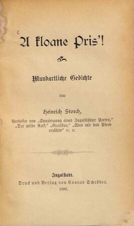 A kloane Pris'! : Mundartliche Gedichte