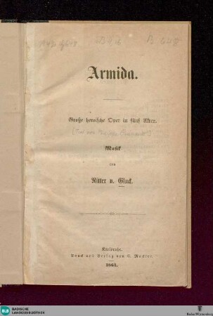 Armida : grosse heroische Oper in 5 Akten; [Textbuch]