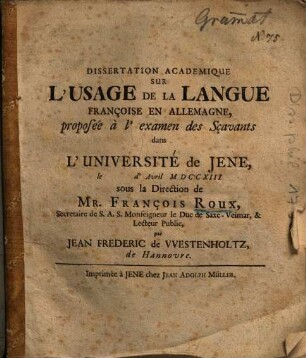 Dissertation Academique Sur L'Usage De La Langue Françoise En Allemagne