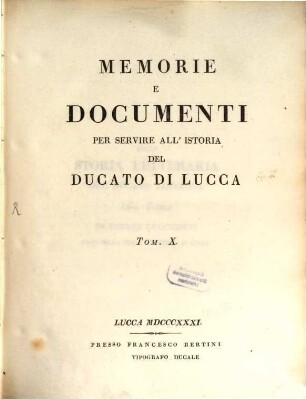 Memorie e documenti della storia di Lucca, 10