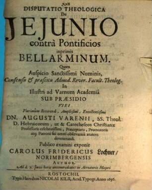 Disputatio Theologica De Ieiunio contra Pontificios inprimis Bellarminum