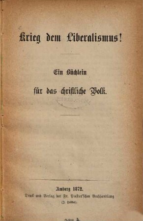 Krieg dem Liberalismus! : ein Büchlein für das christliche Volk