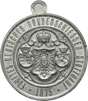 Medaille von Mayer & Wilhelm auf das V. Deutsche Bundesschießen in Stuttgart 1875