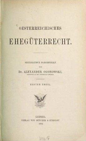 Oesterreichisches Chegüterrecht : Systematisch dargestellt, 1