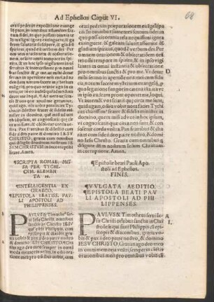 Intelligentia Ex Graeco. Epistola Beatiss. Pauli Apostoli Ad Philippenses. = Vulgata Aeditio. Epistola Beati Pauli Apostoli Ad Philippenses.