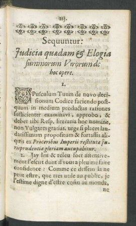 Sequuntur: Iudicia quaedam & Elogia summorum Virorum de hoc opere.