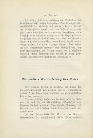 Die weitere Entwickelung des Ortes