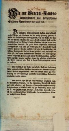 Wir zur General-Landes-Administration des Herzogthums Salzburg Verordnete thun hiemit kund ... : Salzburg den 20. May 1809.