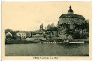 Hirschstein. Schloss mit Elbe und Dampfer Habsburg