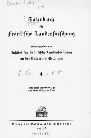Jahrbuch für fränkische Landesforschung. 4, 4. 1938