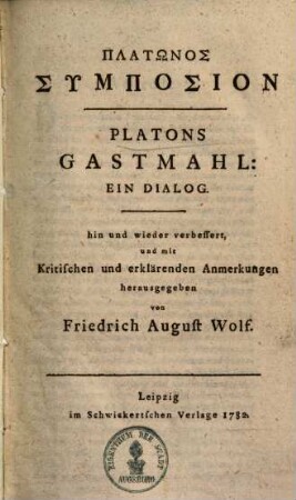 Platōnos Symposion : = Platons Gastmahl : Ein Dialog