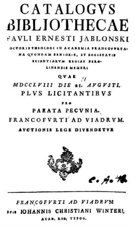 Catalogus bibliothecae Pauli Ernesti Jablonski ...