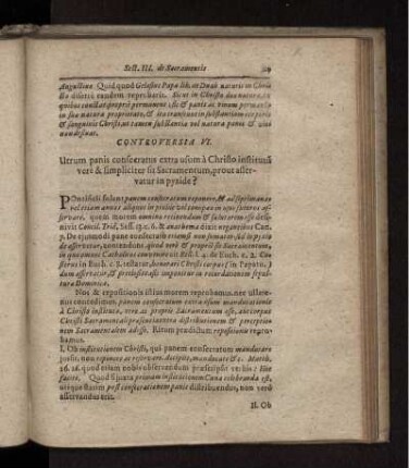 Utrum panis consecratus extra usum in Christo institutu[m] vere & simpliciter sit Sacramentum, prout asservatur in pyxide?