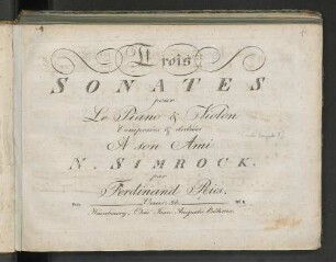 No. 2: Trois Sonates pour le piano & violon : OEuv. 38