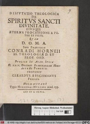 Disputatio Theologica De Spiritus Sancti Divinitate, Eiusque Aeterna Processione A Patre Et Filio