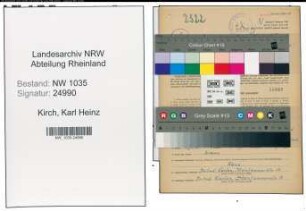 Entnazifizierung Karl Heinz Kirch , geb. 09.12.1921 (Bergbaubeflissener)