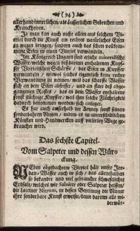 Das sechste Capitel. Vom Salpeter und dessen Würckung.
