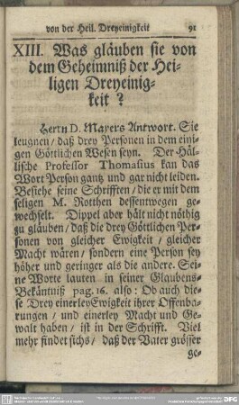 XIII. Was gläuben sie von dem Geheimniß der Heiligen Dreyeinigkeit?
